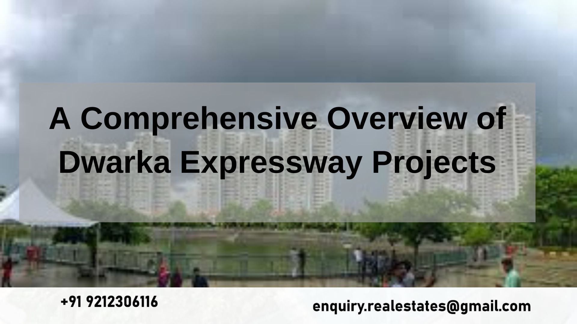 A Comprehensive Overview of Dwarka Expressway Projects
